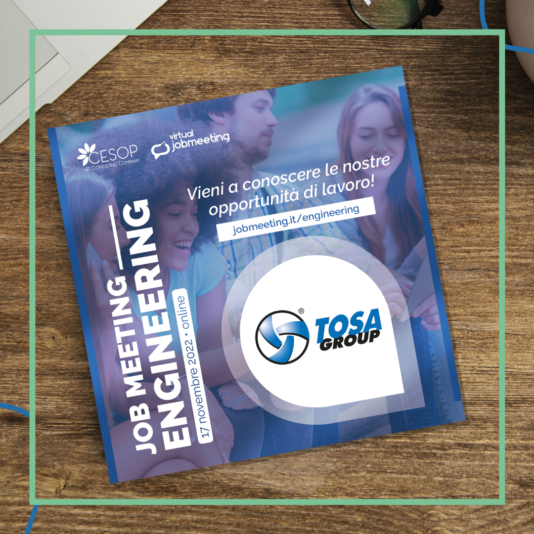 Tosa Group at the Virtual Job Meeting Engineering di Cesop