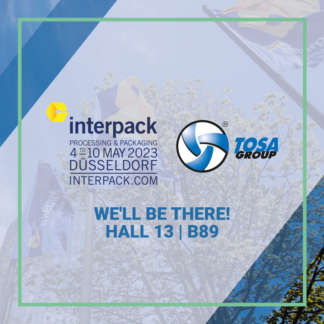 Tosa Group we'll fly to Düsseldorf for Interpack 2023!